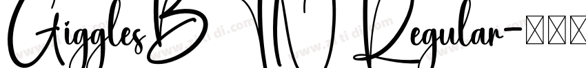 GigglesBTN Regular字体转换